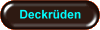 Deckr&uuml;den